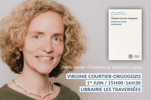Visuel de la présentation de la rencontre avec Virginie Courtier-Orgogozo organisée par la librairie Les Traversées